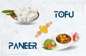 Tofu vs Paneer : Which One Should You Really Choose?